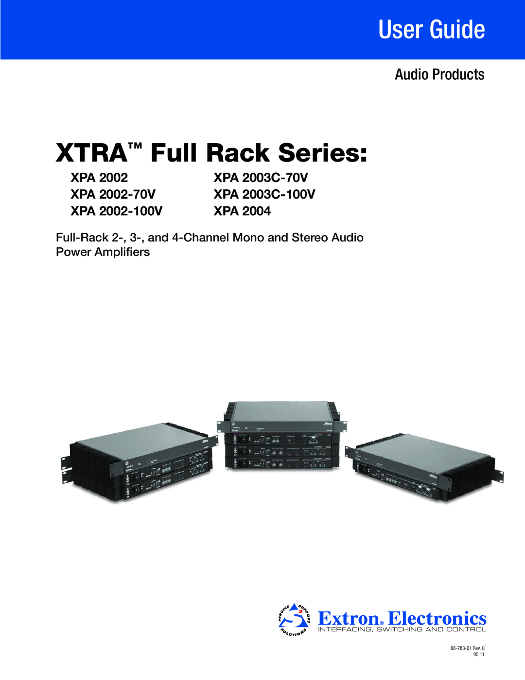 Extron electronic XPA 2002-70V, XPA 2004, XPA 2002-100V manual Xtra Full Rack Series, XPA XPA 2003C-70V XPA 2003C-100V 