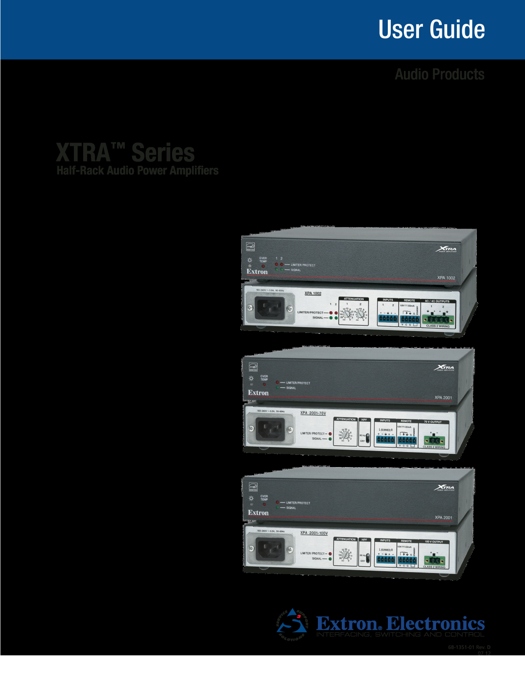 Extron electronic XPA1002, XPA2001-70V manual User Guide, XTRA Series, Audio Products, Half-RackAudio Power Amplifiers 