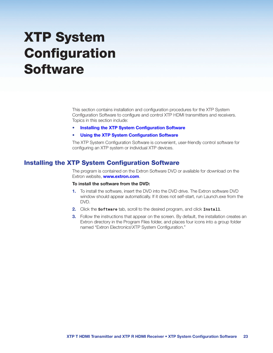 Extron electronic XTP T HDMI Installing the XTP System Configuration Software, To install the software from the DVD 