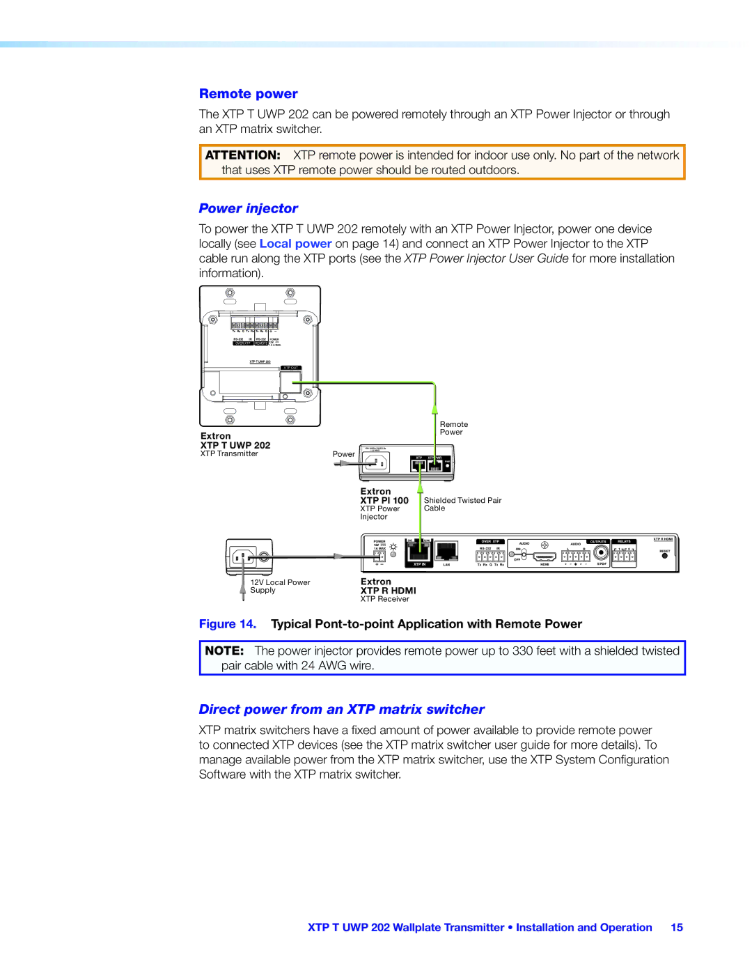 Extron electronic XTP T UWP 202 manual Remote power, Power injector, Direct power from an XTP matrix switcher 