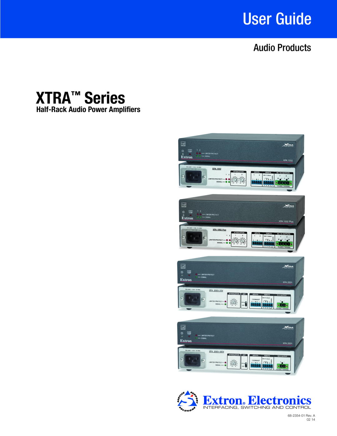 Extron electronic XTRA SERIES manual User Guide, XTRA Series, Audio Products, Half-RackAudio Power Amplifiers 