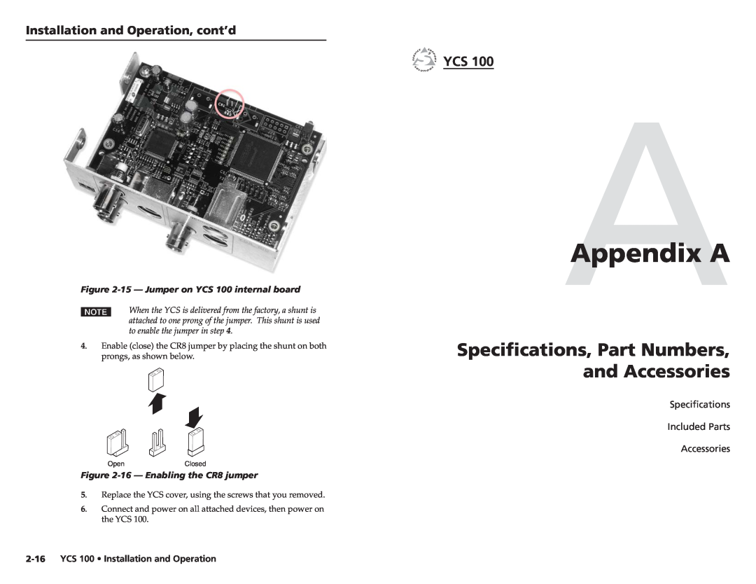 Extron electronic AAppendix A, Speciﬁcations, Part Numbers and Accessories, YCS 100 Installation and Operation 
