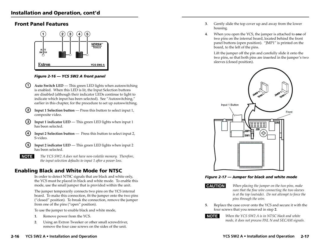 Extron electronic YCS SW2 A user manual Installation and Operation, cont’d Front Panel Features 