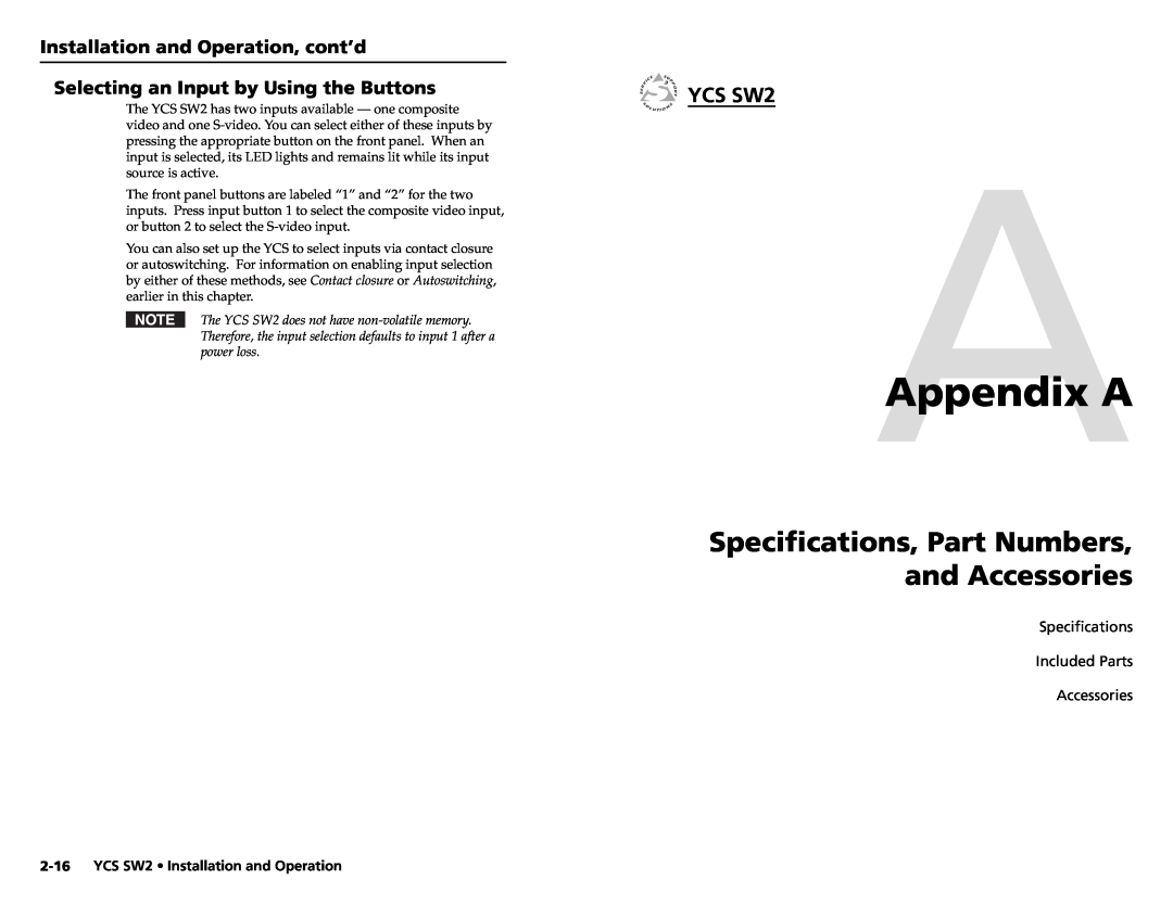 Extron electronic AAppendix A, Speciﬁcations, Part Numbers and Accessories, YCS SW2 Installation and Operation 