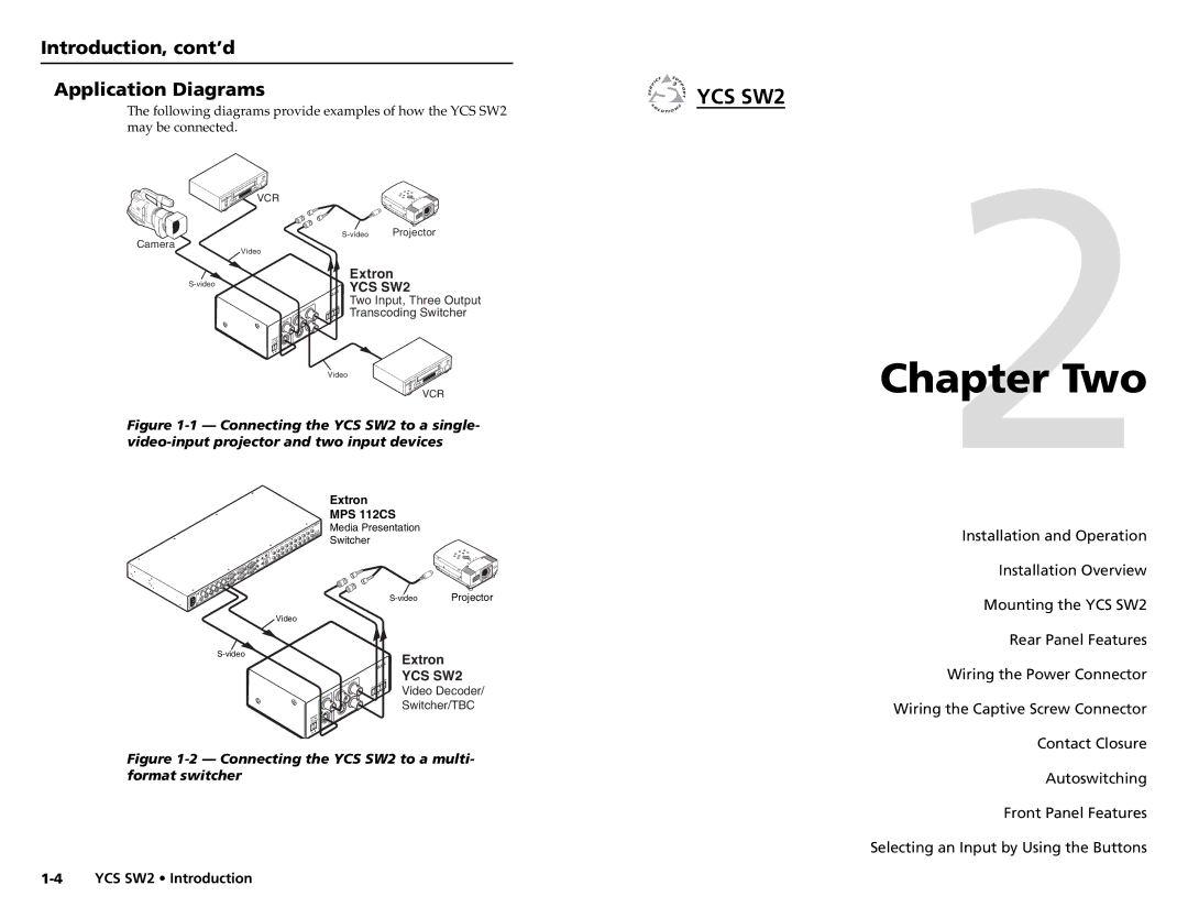 Extron electronic YCS SW2 user manual Introduction, cont’d Application Diagrams 