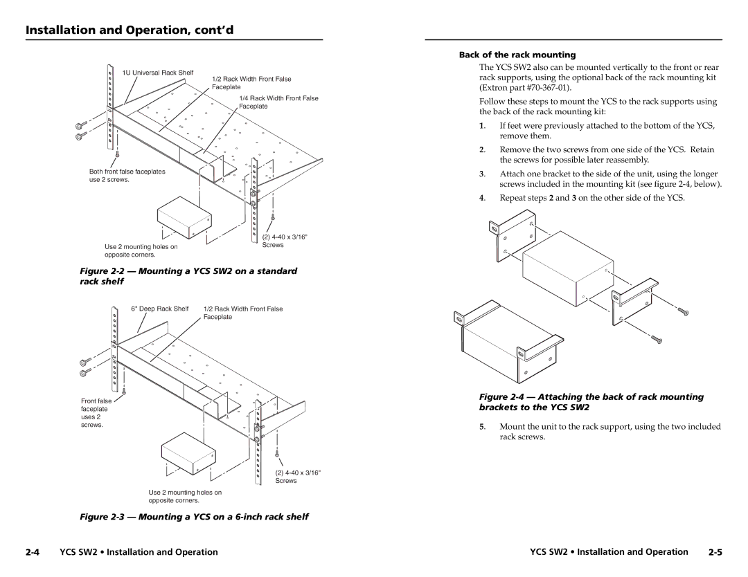 Extron electronic YCS SW2 user manual Installation and Operation, cont’d, Back of the rack mounting 