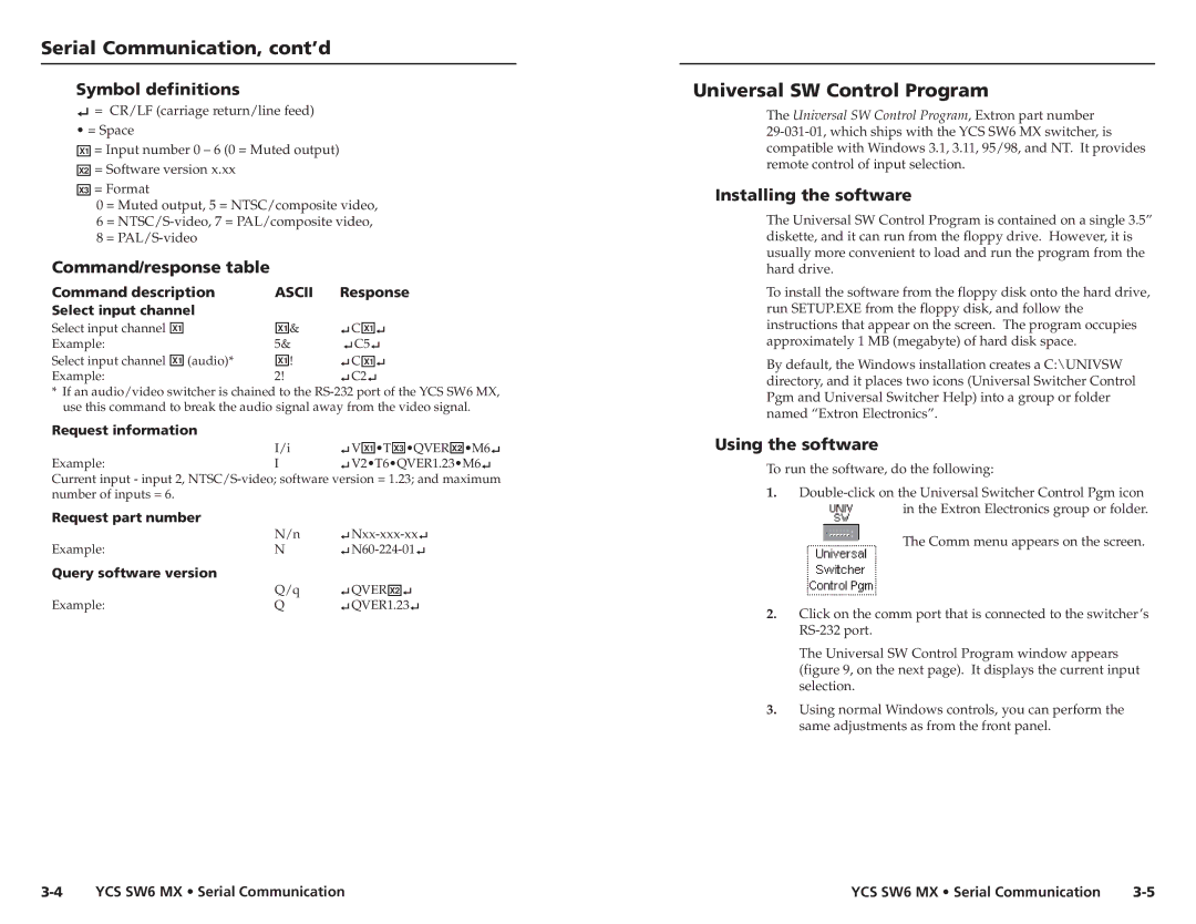 Extron electronic YCS SW6 MX user manual Serial Communication, cont’d, Universal SW Control Program 