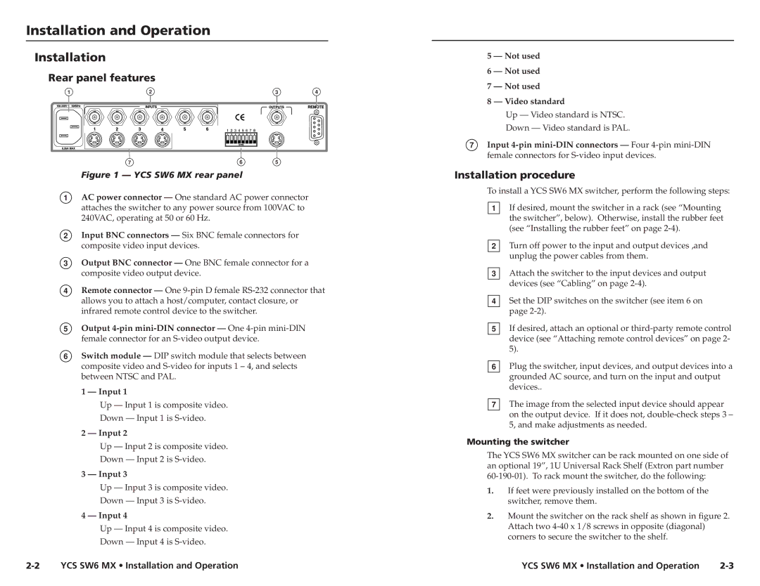 Extron electronic YCS SW6 MX user manual Instaltal lationandandOperation,cont’d Installation, Rear panel features 