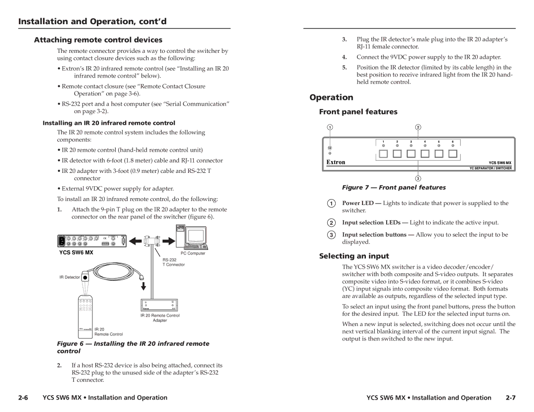 Extron electronic YCS SW6 MX Operation, Attaching remote control devices, Front panel features, Selecting an input 