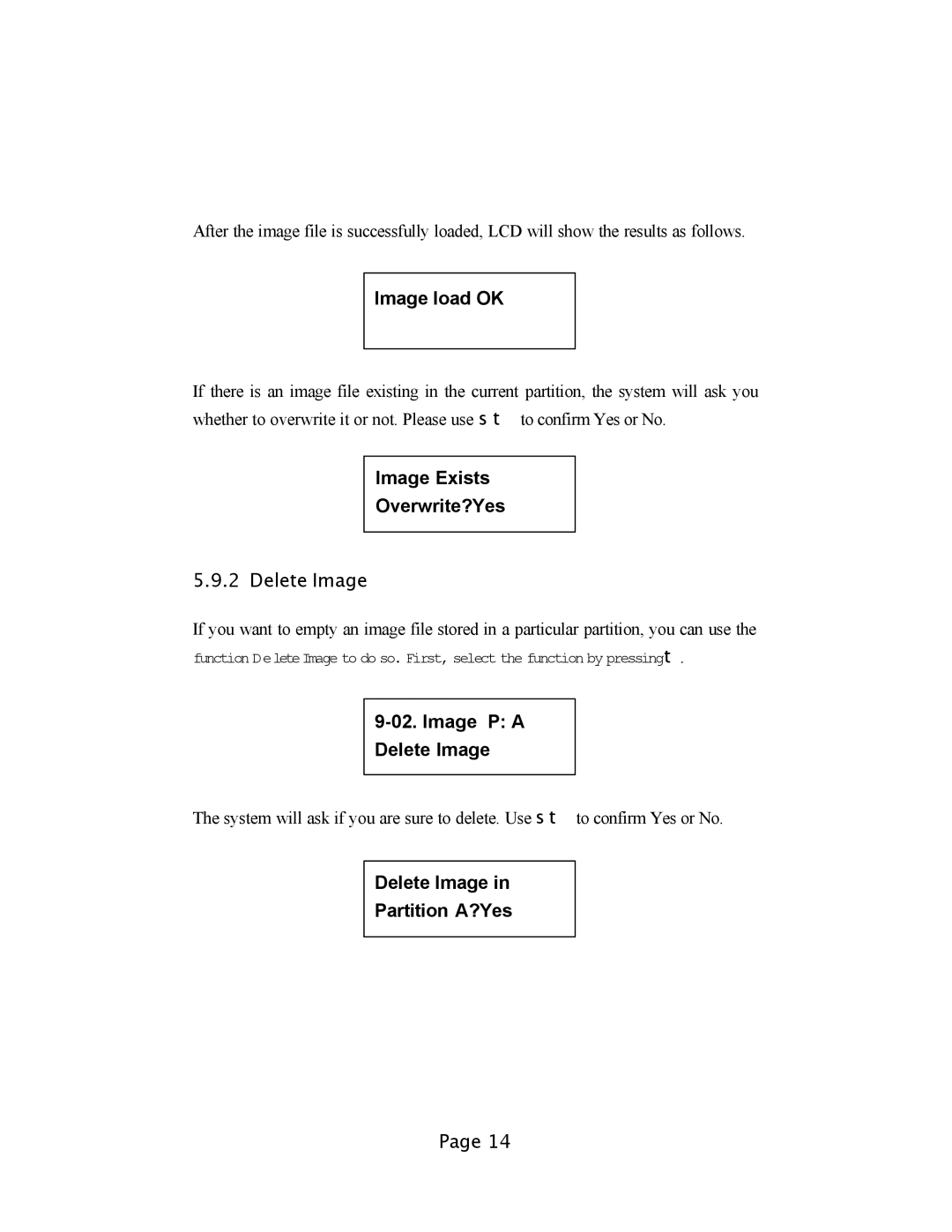 EZQuest DVD Duplication user manual Image load OK, Image Exists Overwrite?Yes, Image P a Delete Image 