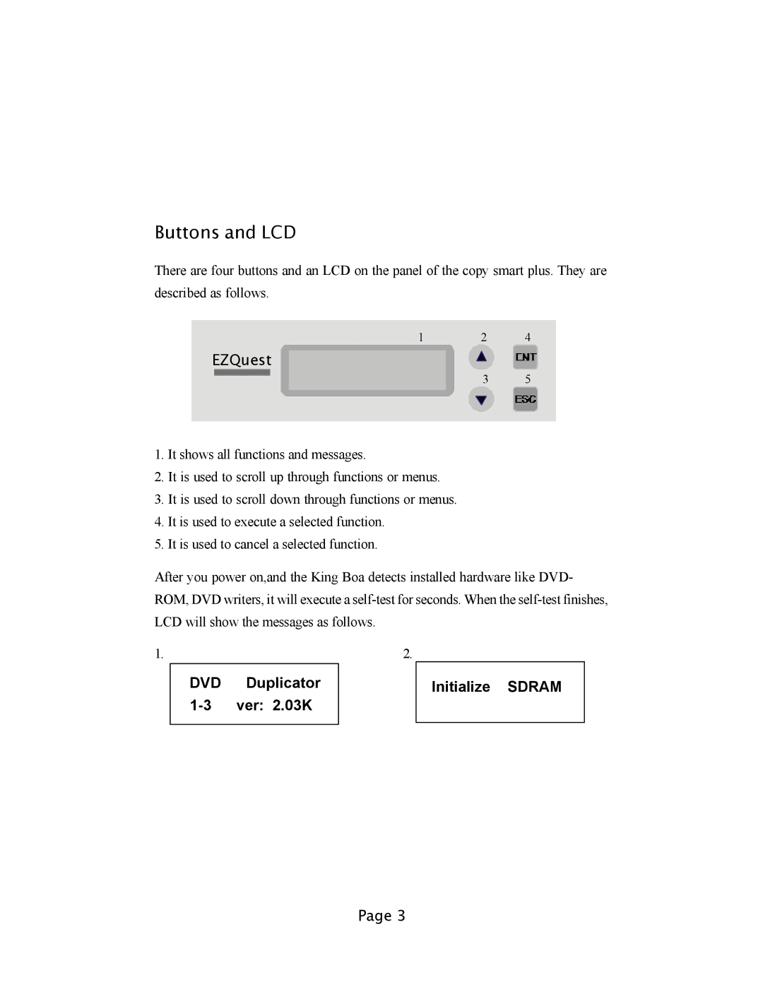 EZQuest DVD Duplication user manual Buttons and LCD, EZQuest, DVD Duplicator 1-3 ver 2.03K Initialize Sdram 