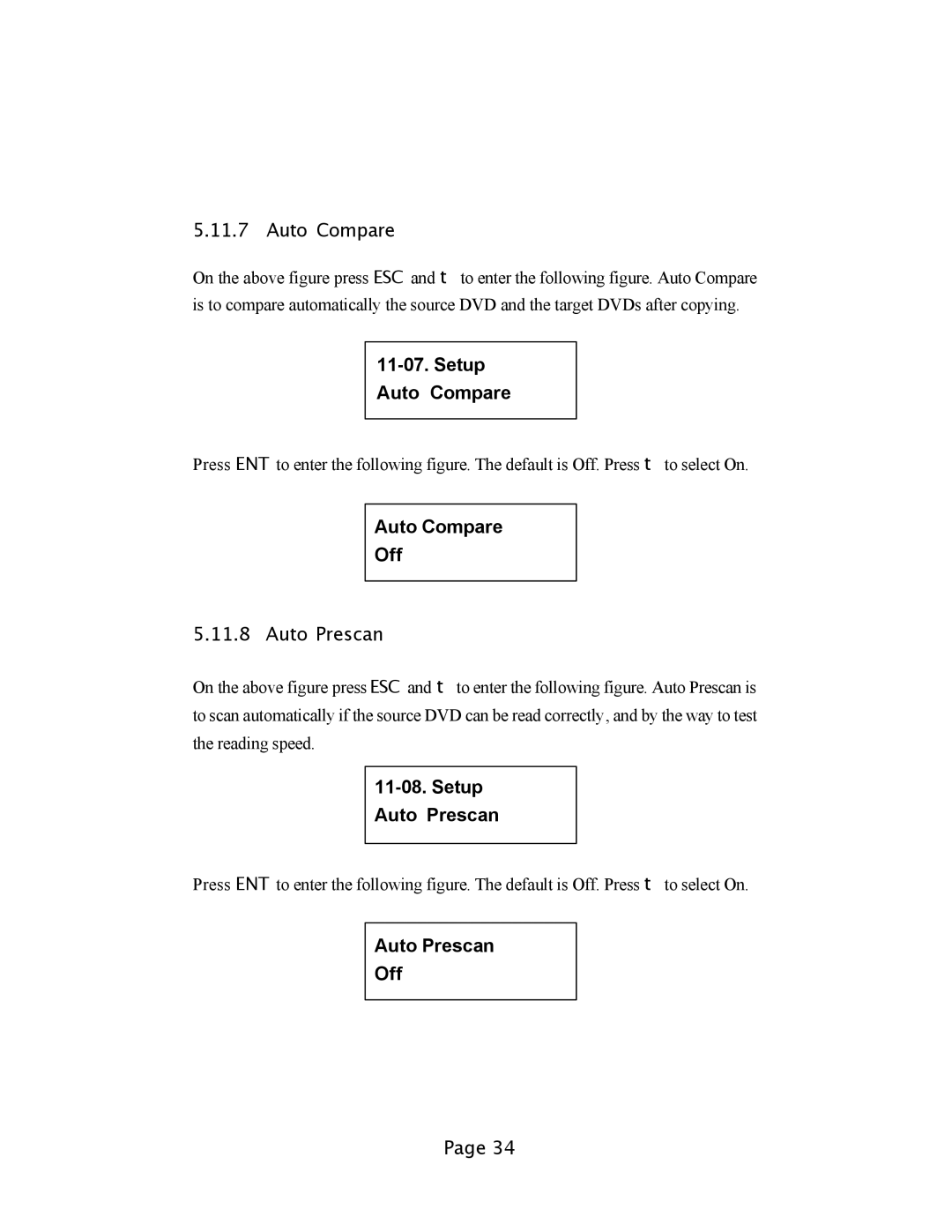 EZQuest DVD Duplication user manual Setup Auto Compare, Auto Compare Off, Setup Auto Prescan, Auto Prescan Off 