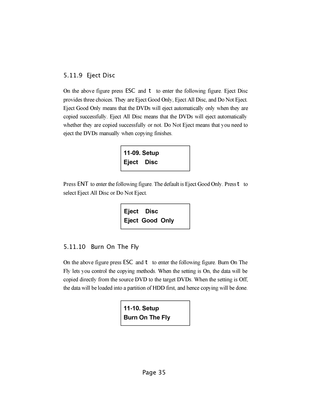 EZQuest DVD Duplication user manual Setup Eject Disc, Eject Disc Eject Good Only, Setup Burn On The Fly 