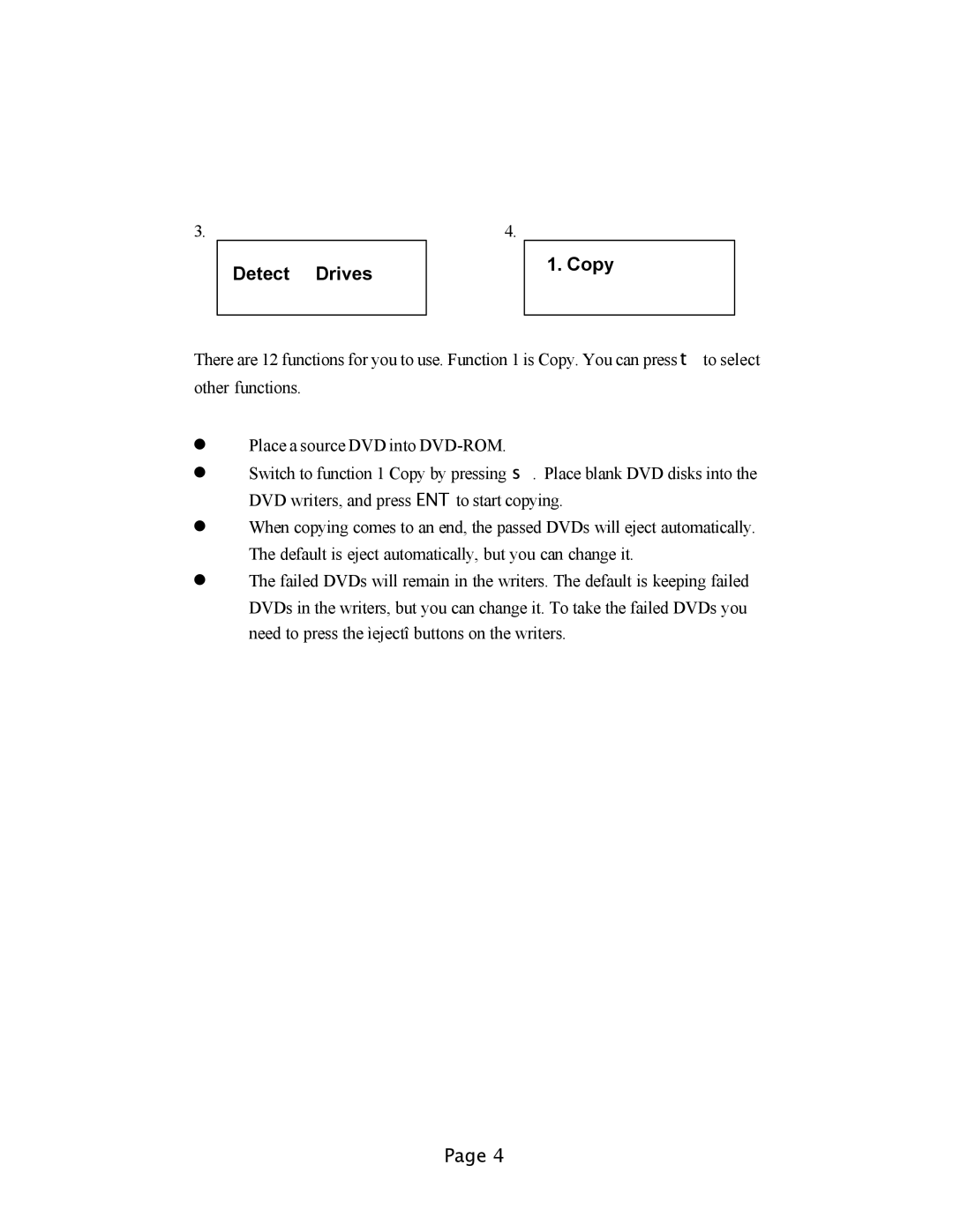 EZQuest DVD Duplication user manual Detect Drives Copy 