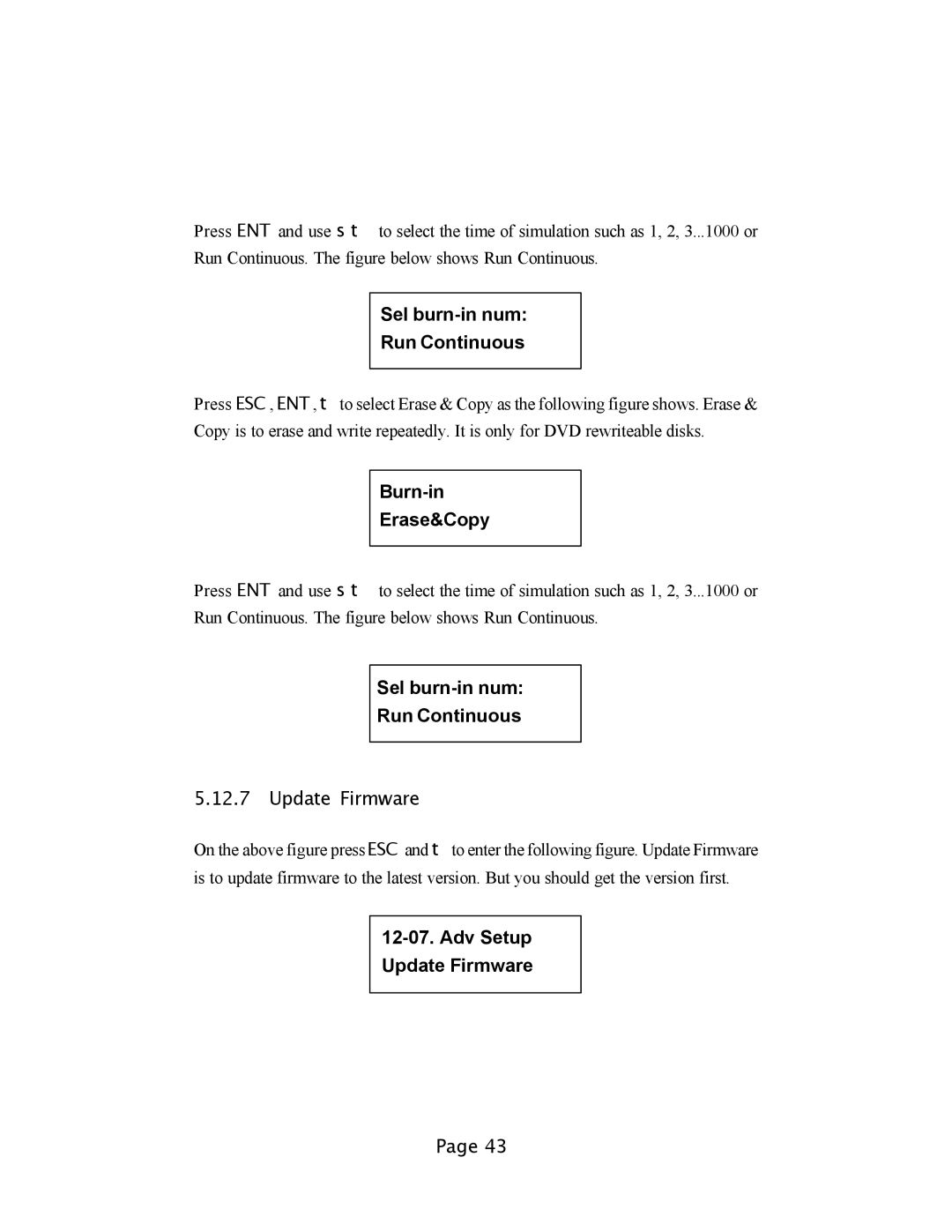 EZQuest DVD Duplication user manual Sel burn-in num Run Continuous, Burn-in Erase&Copy, Adv Setup Update Firmware 