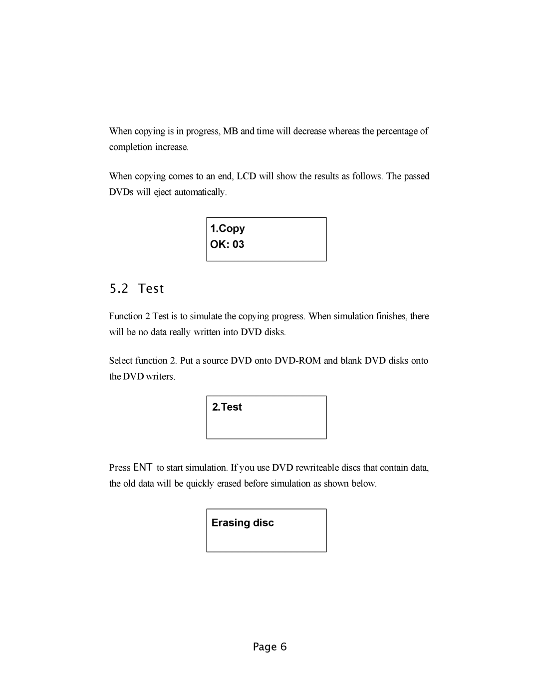 EZQuest DVD Duplication user manual Test, Copy OK, Erasing disc 