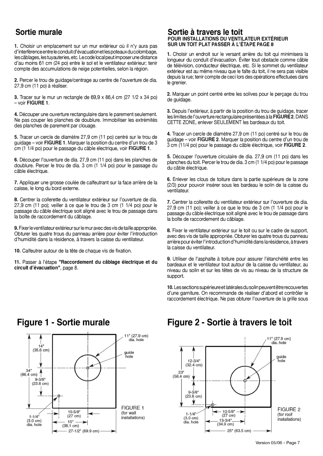 Faber 1200 CFM Sortie murale, Sortie à travers le toit, Voir Figure, Calfeutrer autour de la tête de chaque vis de ﬁxation 