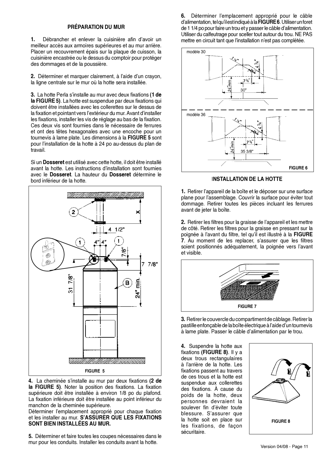 Faber 36 installation instructions Préparation DU MUR, Installation DE LA Hotte, Sont Bien Installées AU MUR 