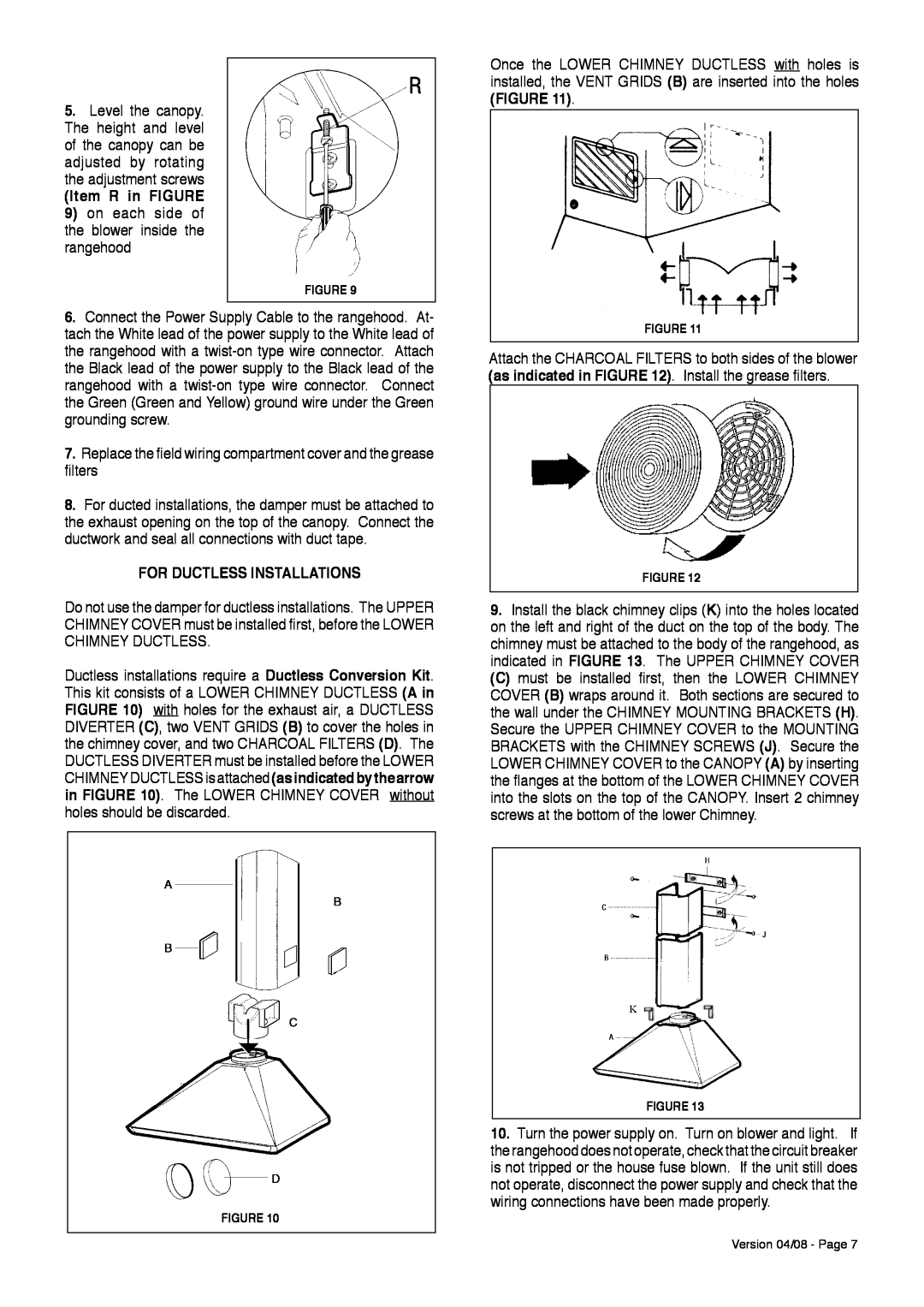 Faber 36 installation instructions Item R in FIGURE, For Ductless Installations 