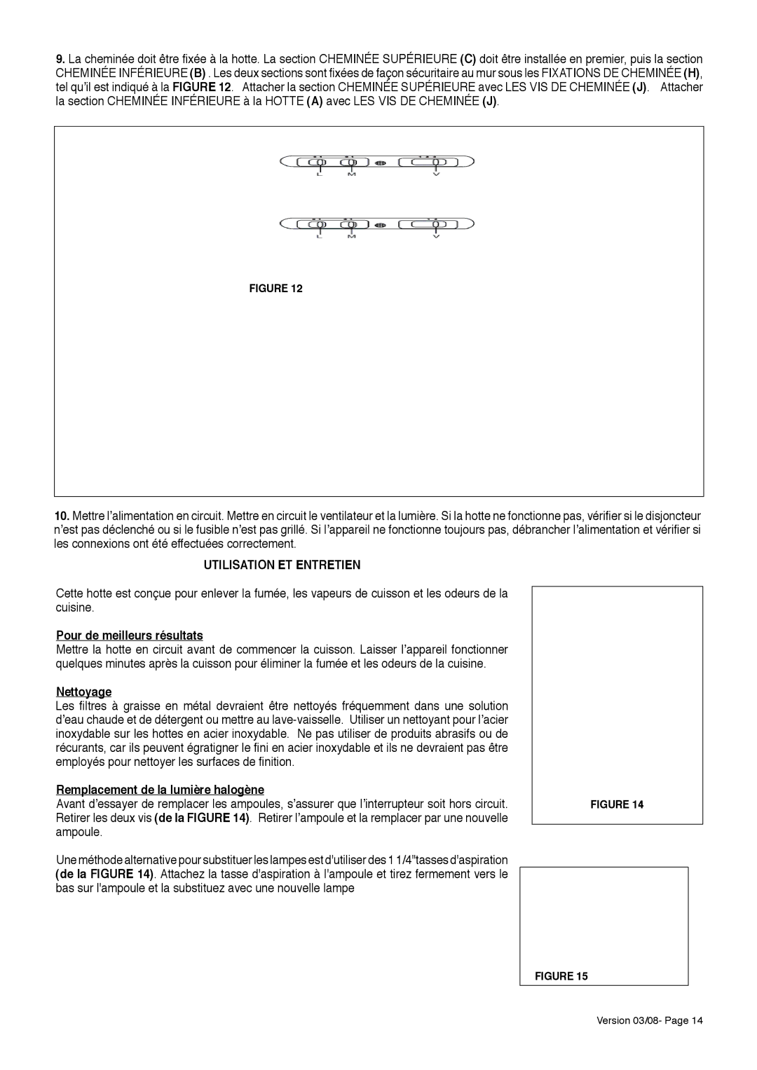 Faber 500 CFM Utilisation ET Entretien, Pour de meilleurs résultats, Nettoyage, Remplacement de la lumière halogène 