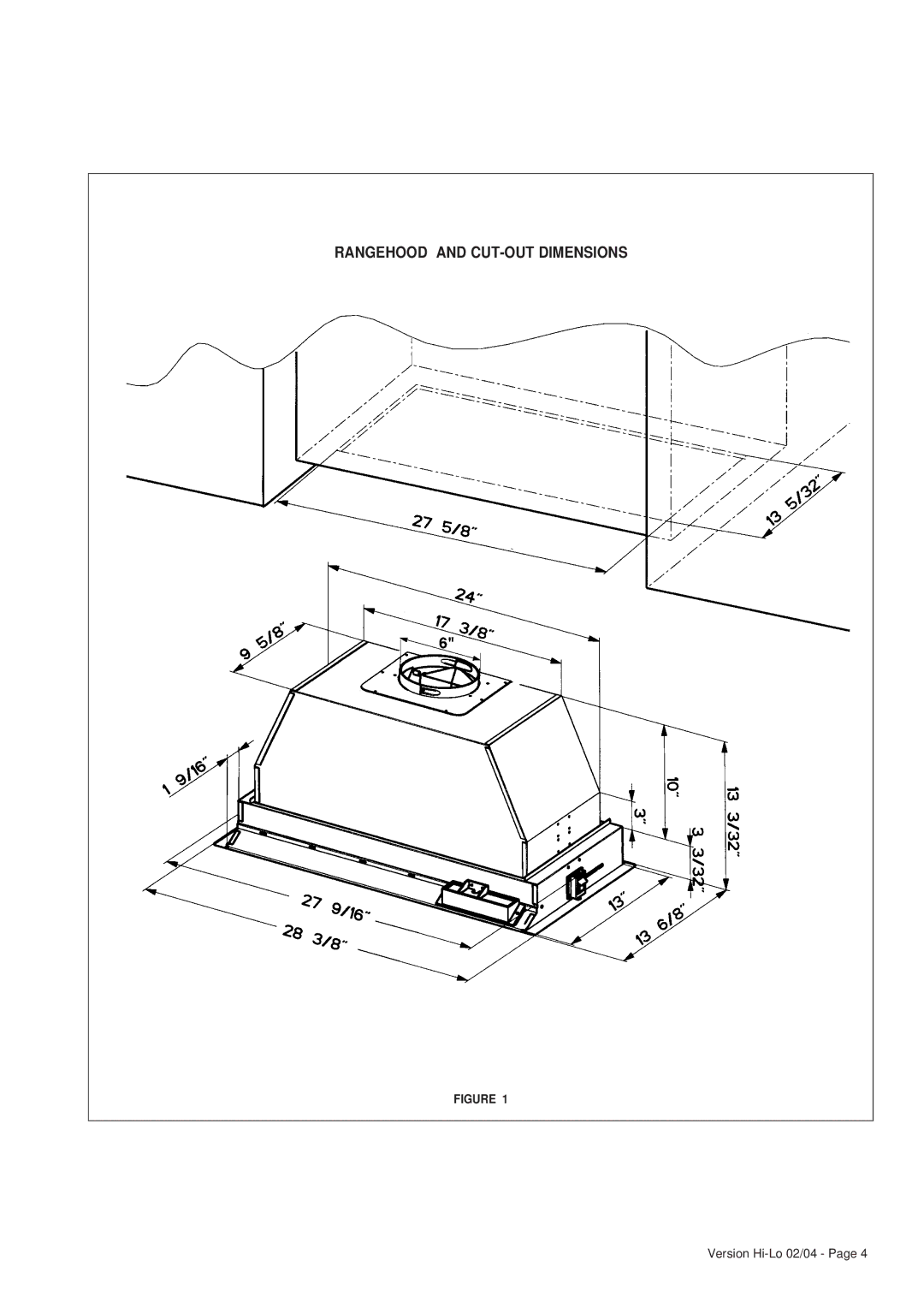 Faber 6048624 installation instructions Rangehood and CUT-OUT Dimensions 