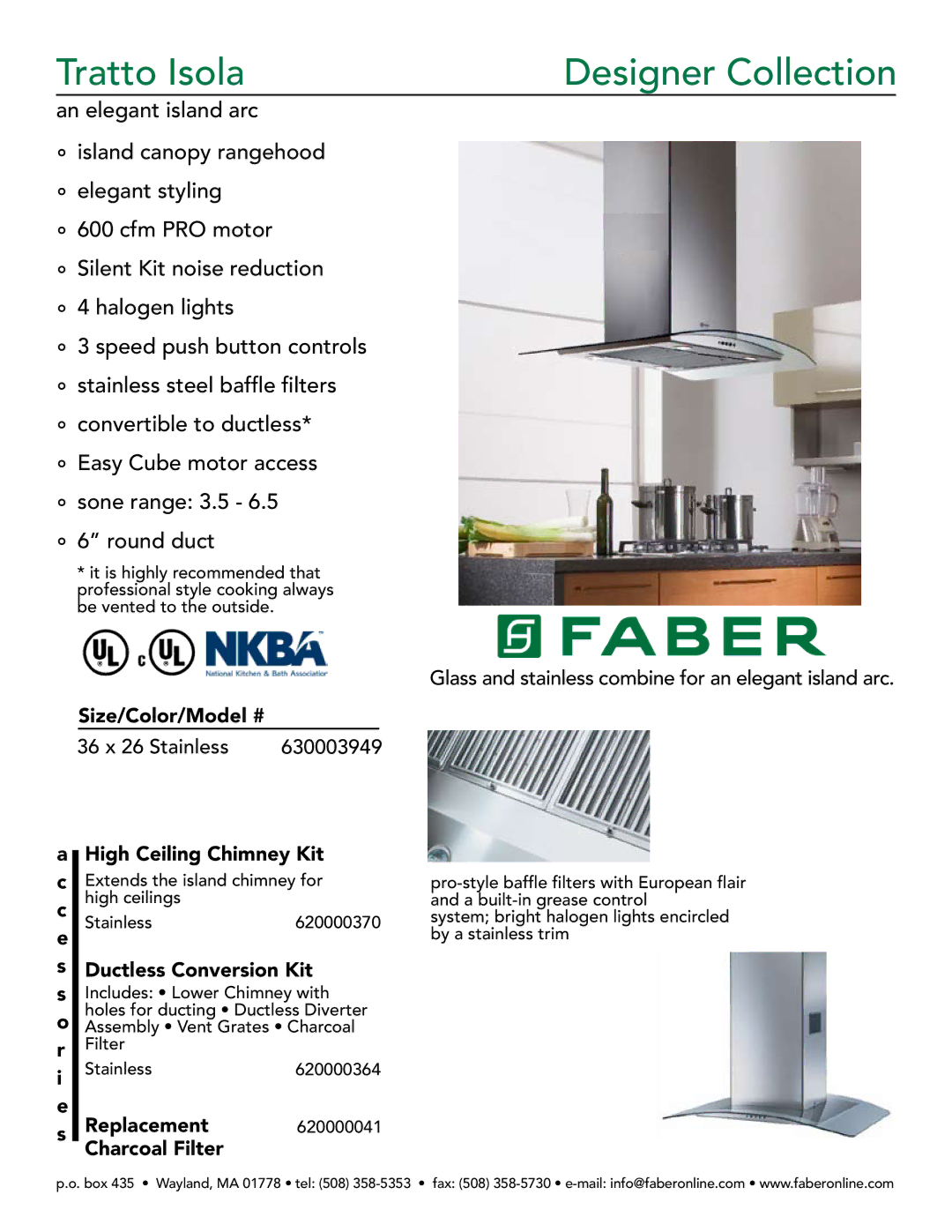 Faber 630003949 manual Tratto Isola Designer Collection, Size/Color/Model #, C e s s o r i e s High Ceiling Chimney Kit 