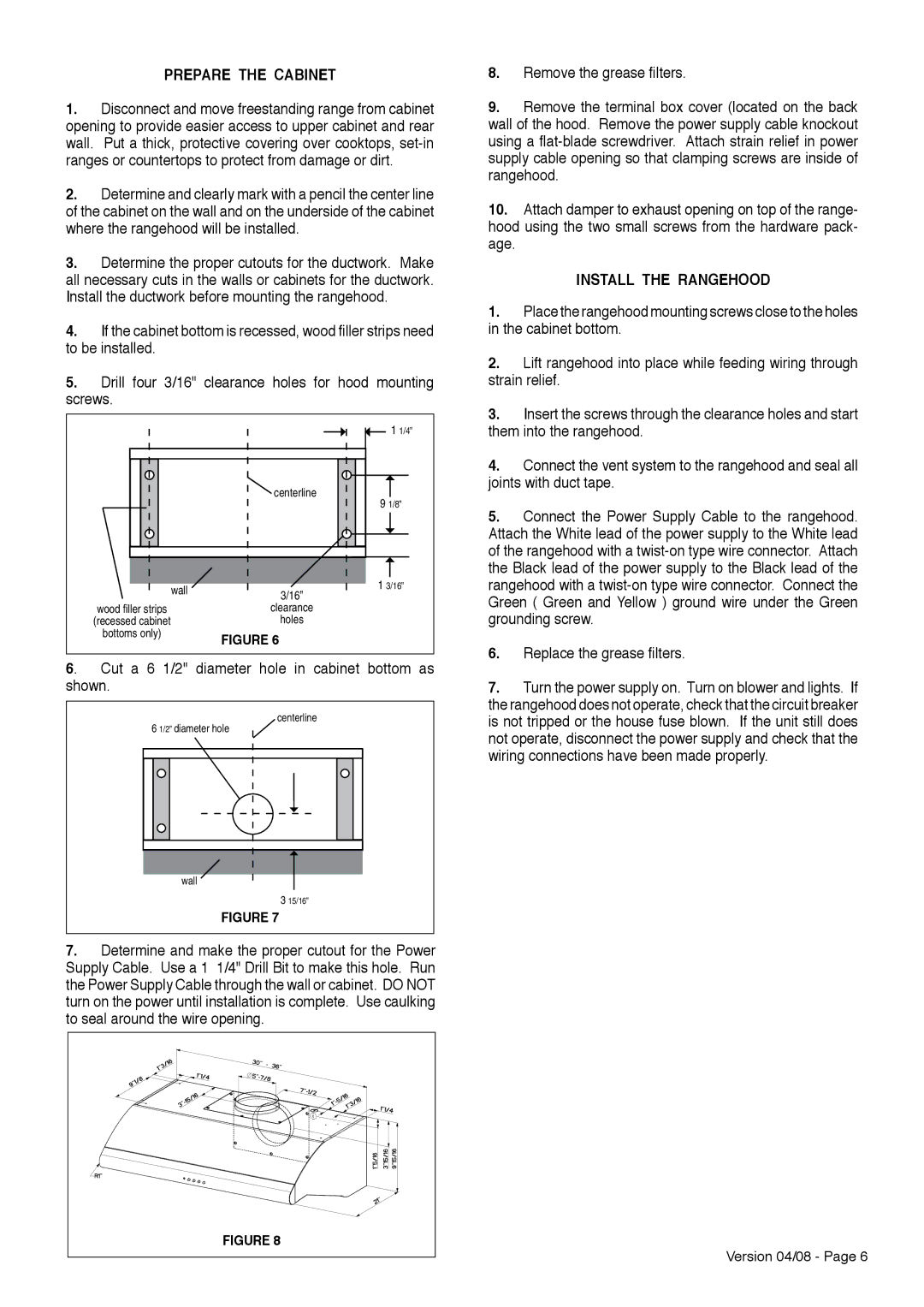 Faber Cabinet Rangehood installation instructions Prepare the Cabinet, Install the Rangehood 