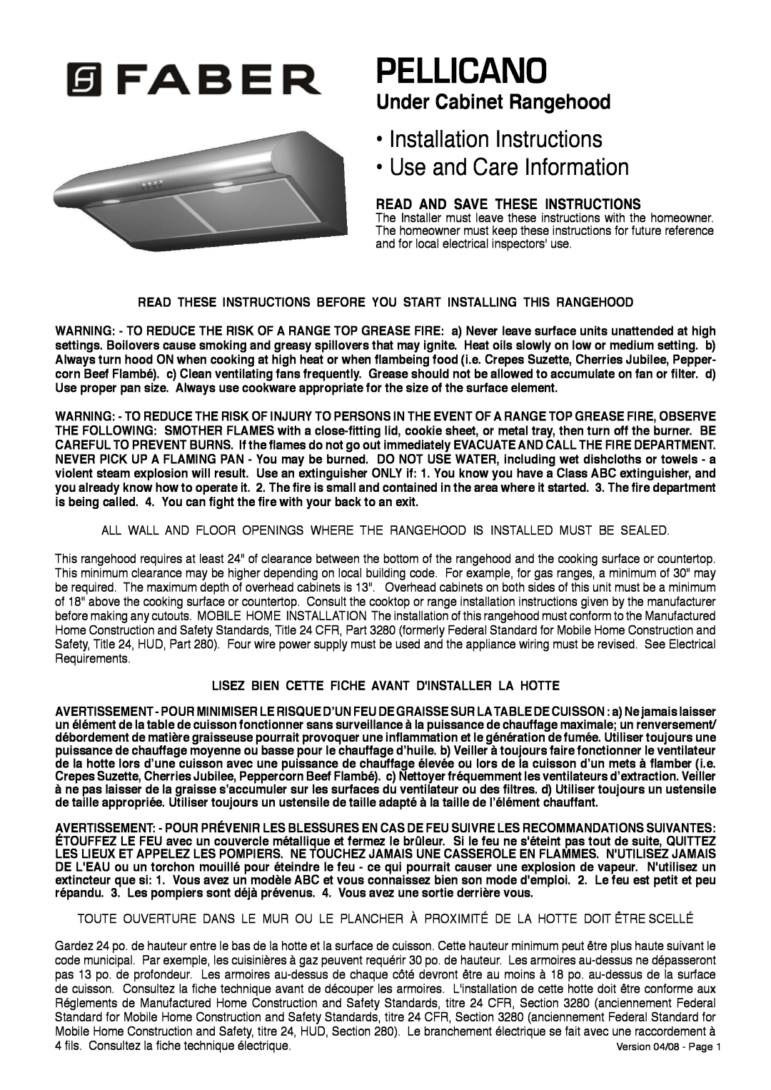 Faber installation instructions Under Cabinet Rangehood, Pellicano, Installation Instructions Use and Care Information 