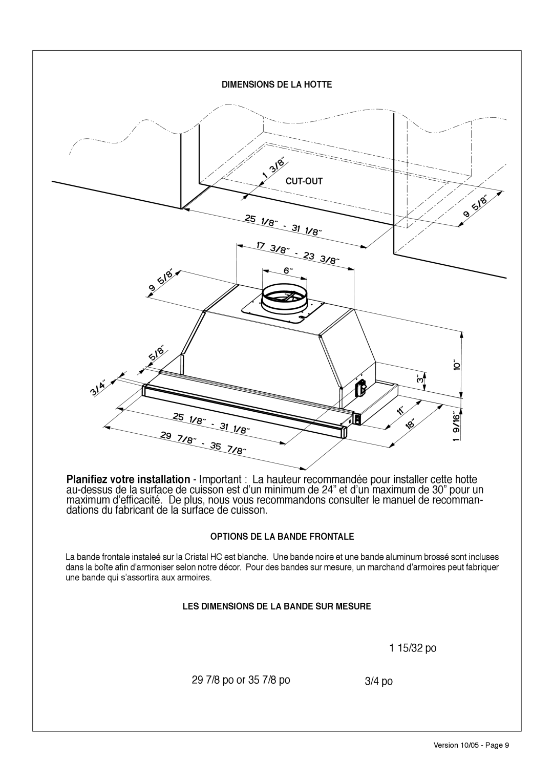 Faber CRISTAL HC Dimensions DE LA Hotte CUT-OUT, Options DE LA Bande Frontale, LES Dimensions DE LA Bande SUR Mesure 