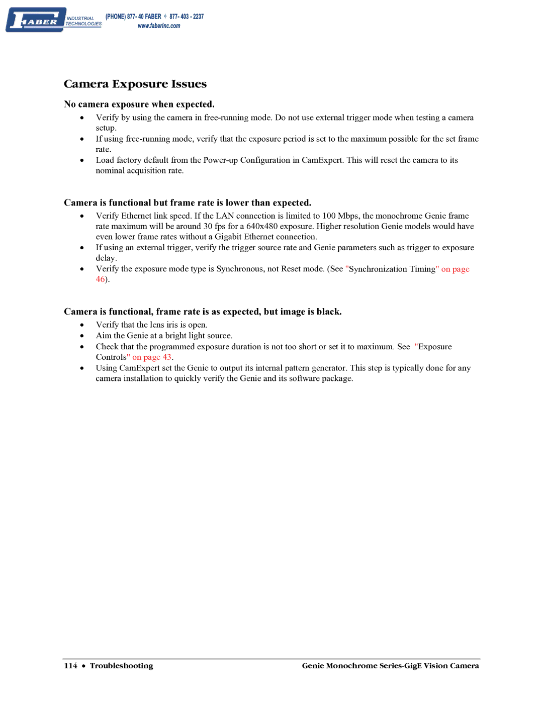 Faber M640, M1600, M1024, M1400 user manual Camera Exposure Issues, No camera exposure when expected 