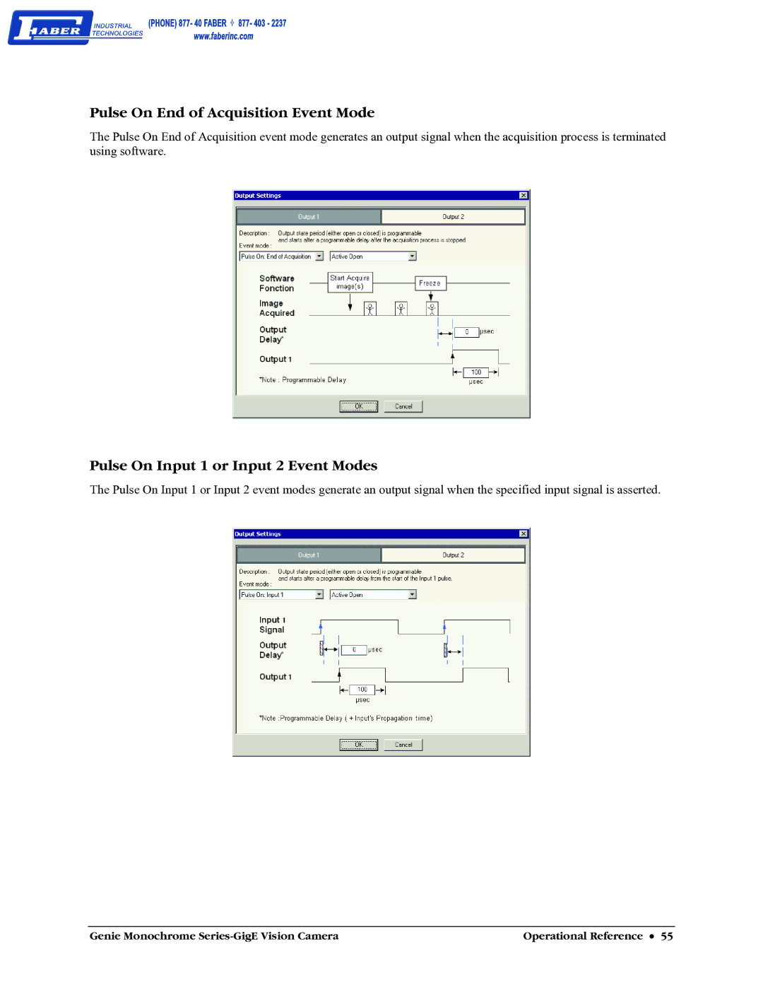 Faber M1600, M640, M1024, M1400 user manual Pulse On End of Acquisition Event Mode, Pulse On Input 1 or Input 2 Event Modes 