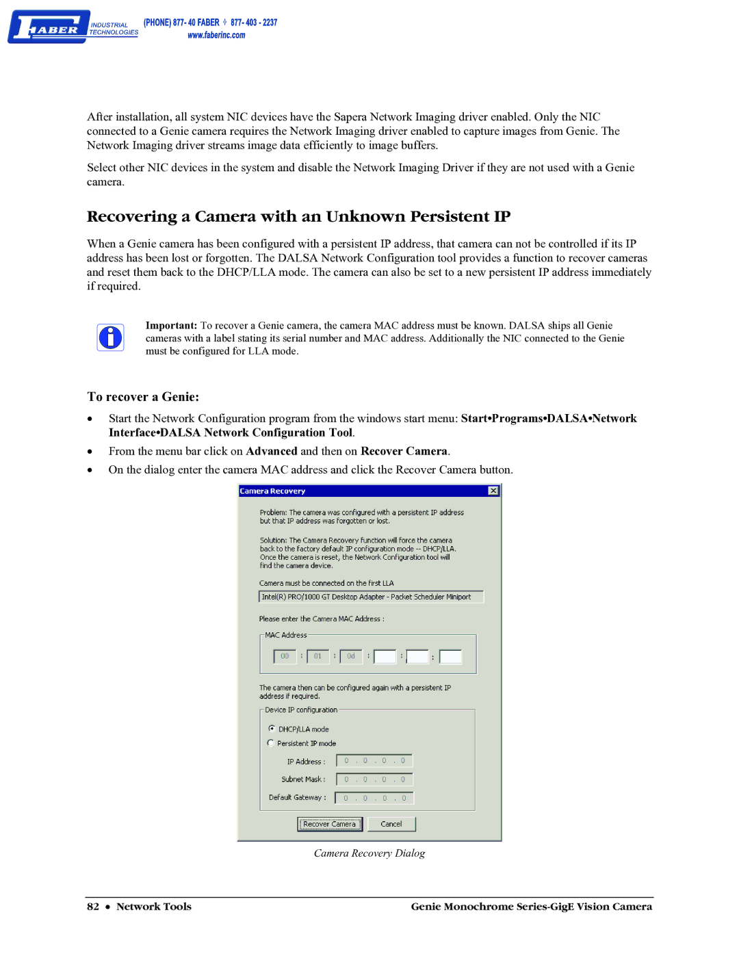 Faber M640, M1600, M1024, M1400 user manual Recovering a Camera with an Unknown Persistent IP, To recover a Genie 