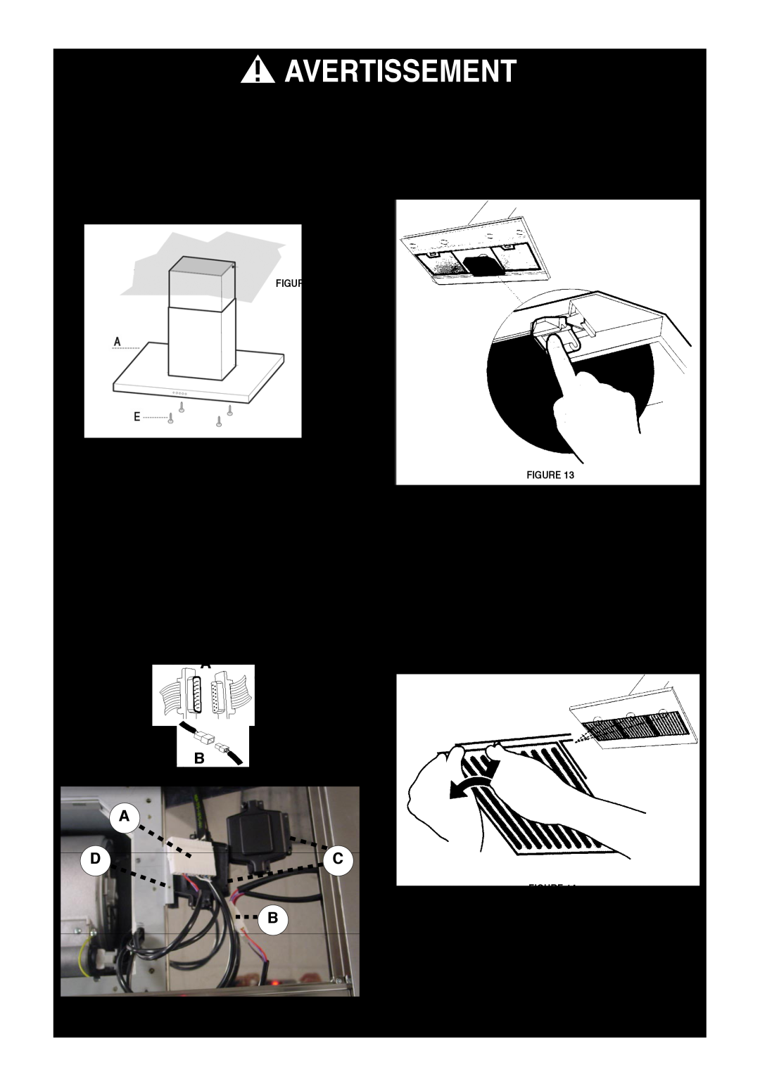 Faber Stilo Isola installation instructions Connecter Les Connecteurs Interne, Avertissement, A B A D C B 