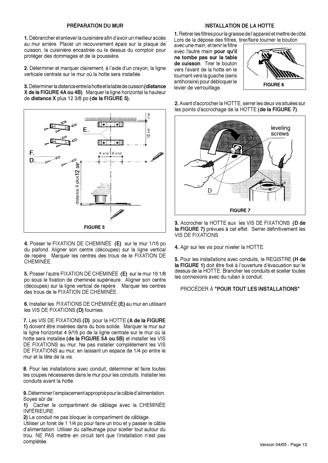 Faber TRATTO Préparation DU MUR, Installation DE LA Hotte, VIS DE Fixations, Procéder À Pour Tout LES Installations 