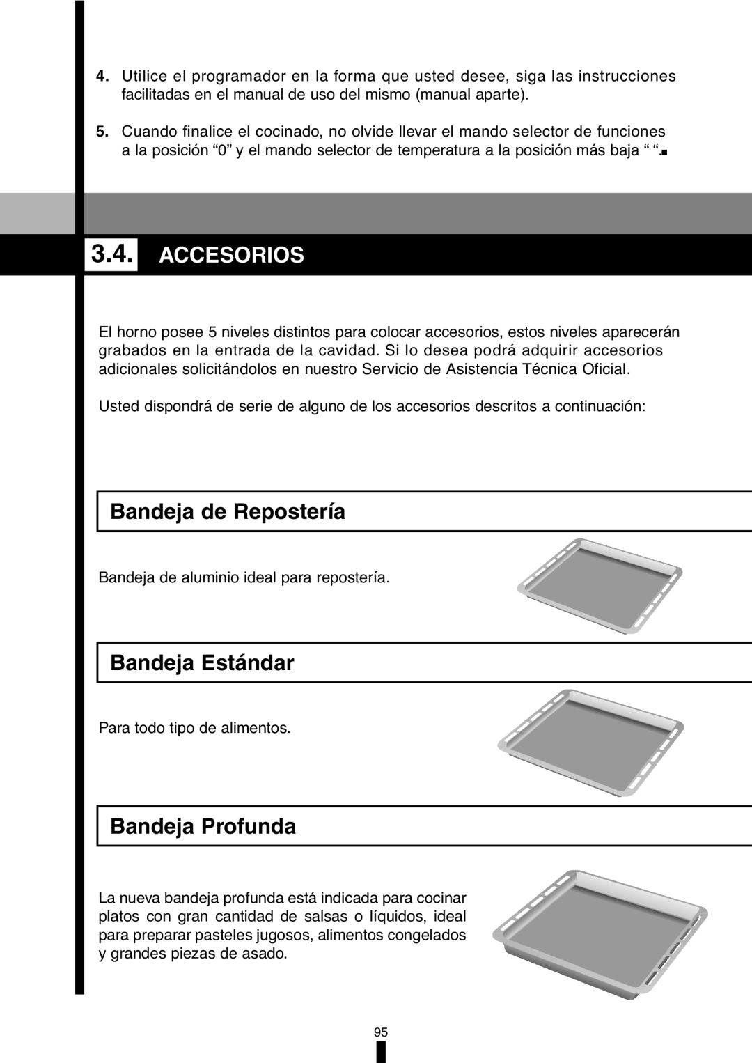 Fagor America 5HA-196X manual Accesorios, Bandeja de Repostería, Bandeja Estándar, Bandeja Profunda 