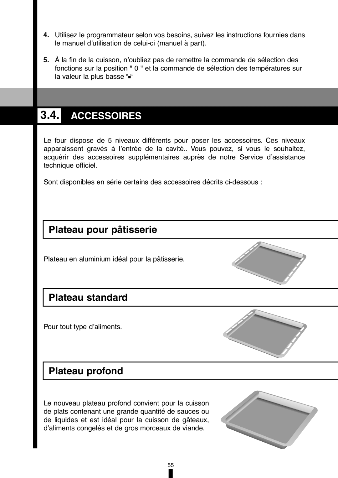 Fagor America 5HA-196X manual Accessoires, Plateau pour pâtisserie, Plateau standard, Plateau profond 