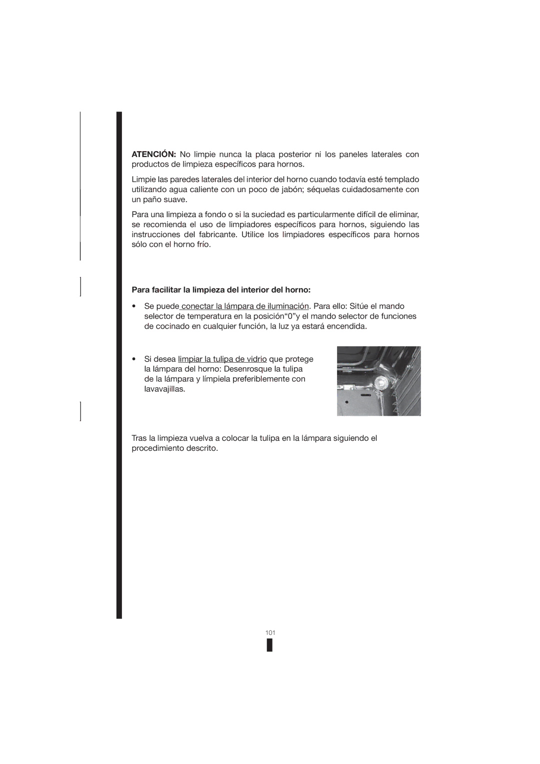 Fagor America 5HA-200 RX, 5HA-200 LX, 5HA-196 X manual Para facilitar la limpieza del interior del horno 