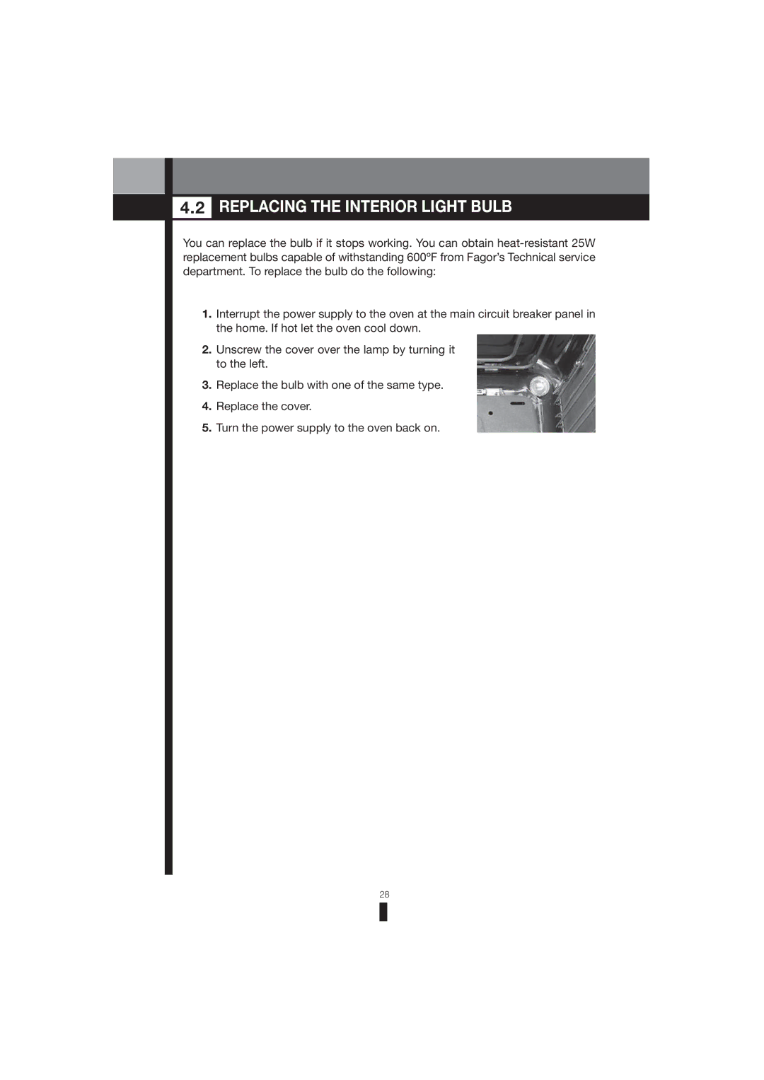 Fagor America 5HA-196 X, 5HA-200 LX, 5HA-200 RX manual Replacing the Interior Light Bulb 