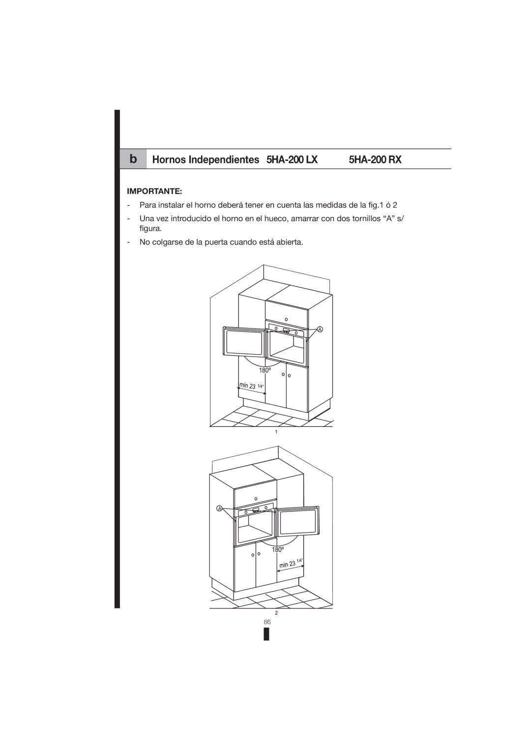 Fagor America 5HA-196 X manual Hornos Independientes 5HA-200 LX 5HA-200 RX, Importante 