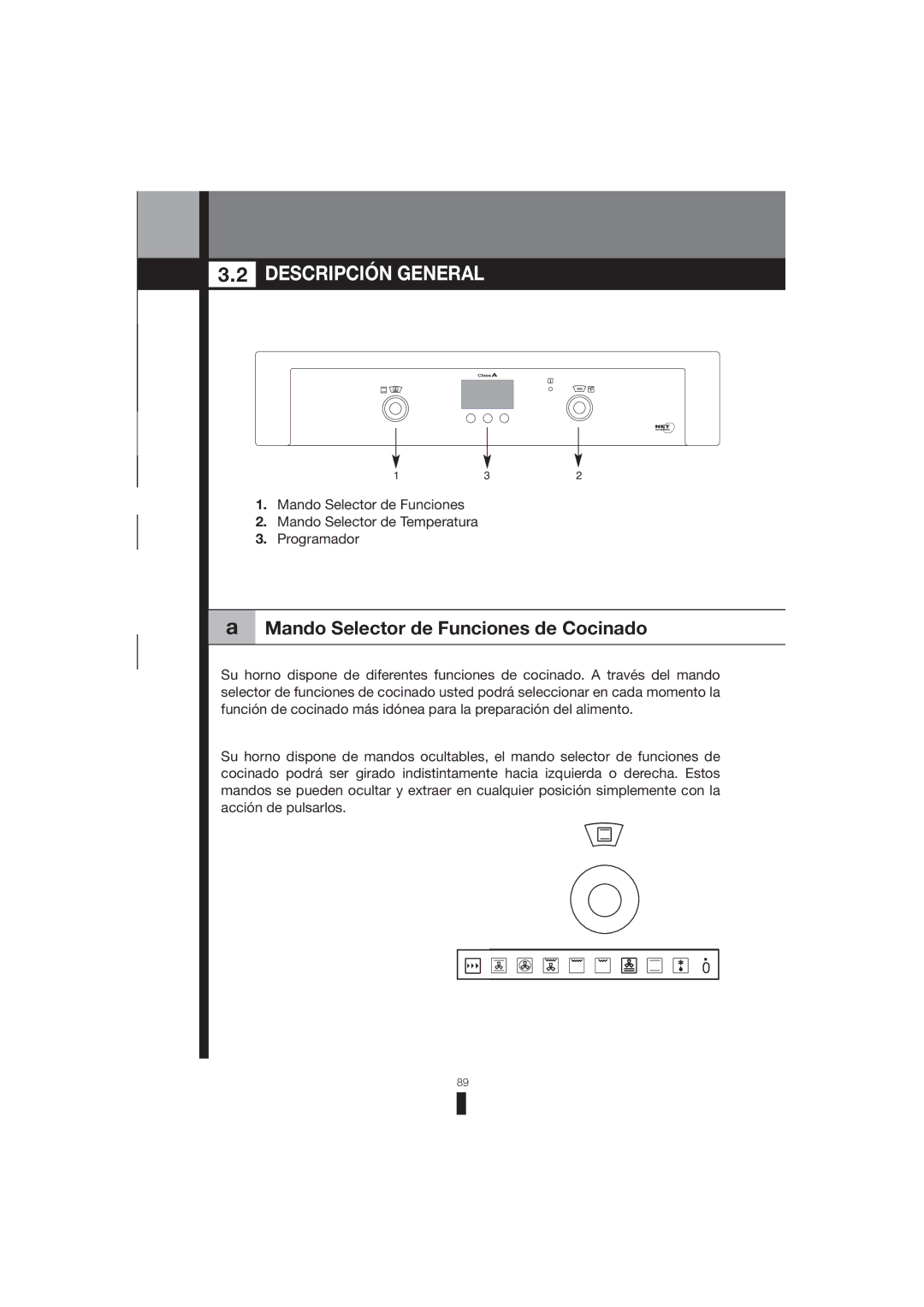 Fagor America 5HA-200 RX, 5HA-200 LX, 5HA-196 X manual Descripción General, Mando Selector de Funciones de Cocinado 