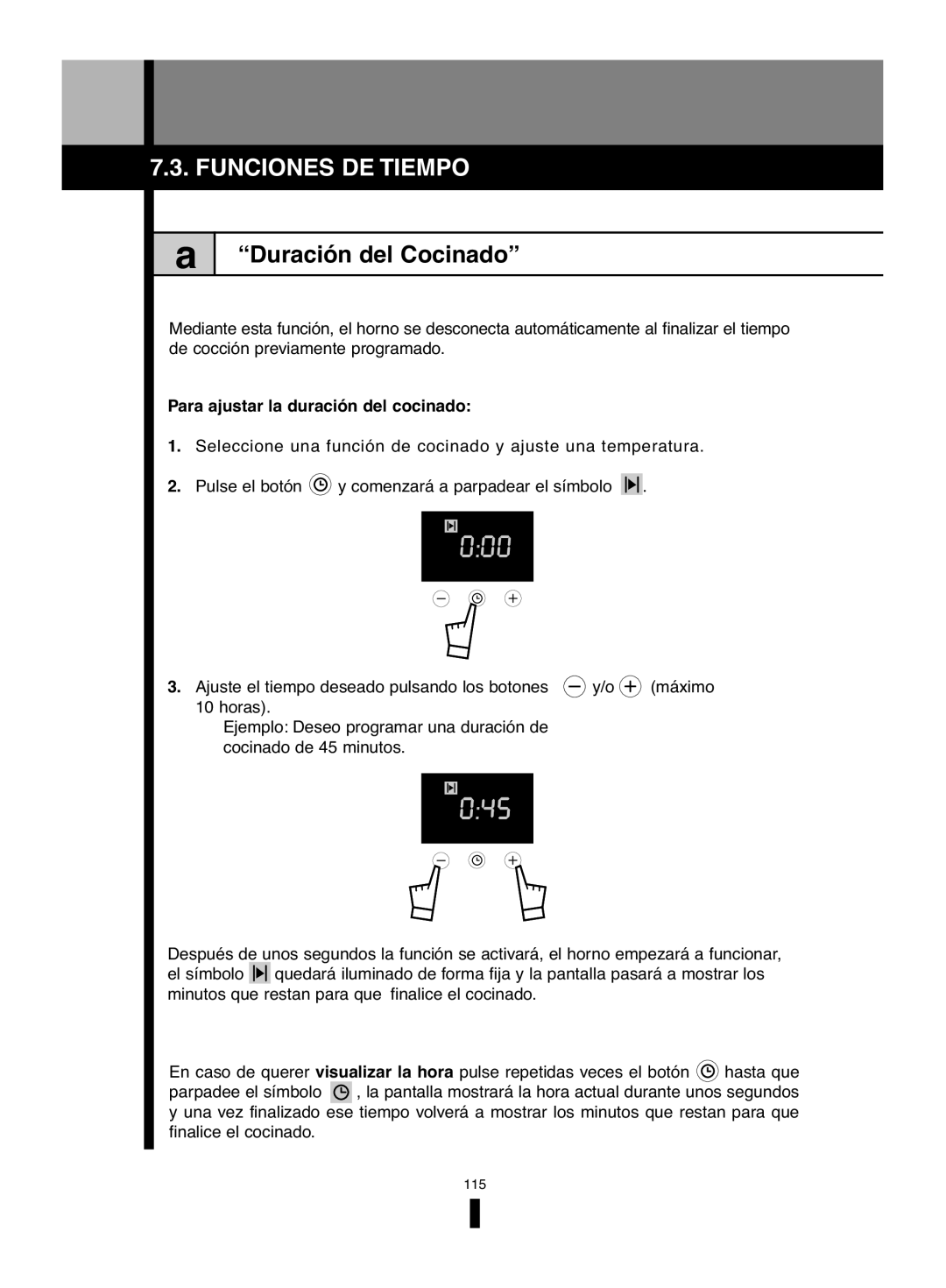 Fagor America 5HA-196 X, 5HA-200 LX manual Funciones DE Tiempo, Duración del Cocinado, Para ajustar la duración del cocinado 