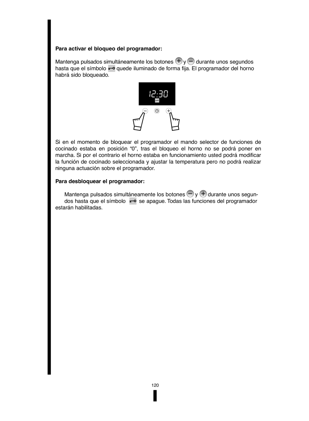 Fagor America 5HA-200 LX, 5HA-196 X, 5HA-200 RX Para activar el bloqueo del programador, Para desbloquear el programador 