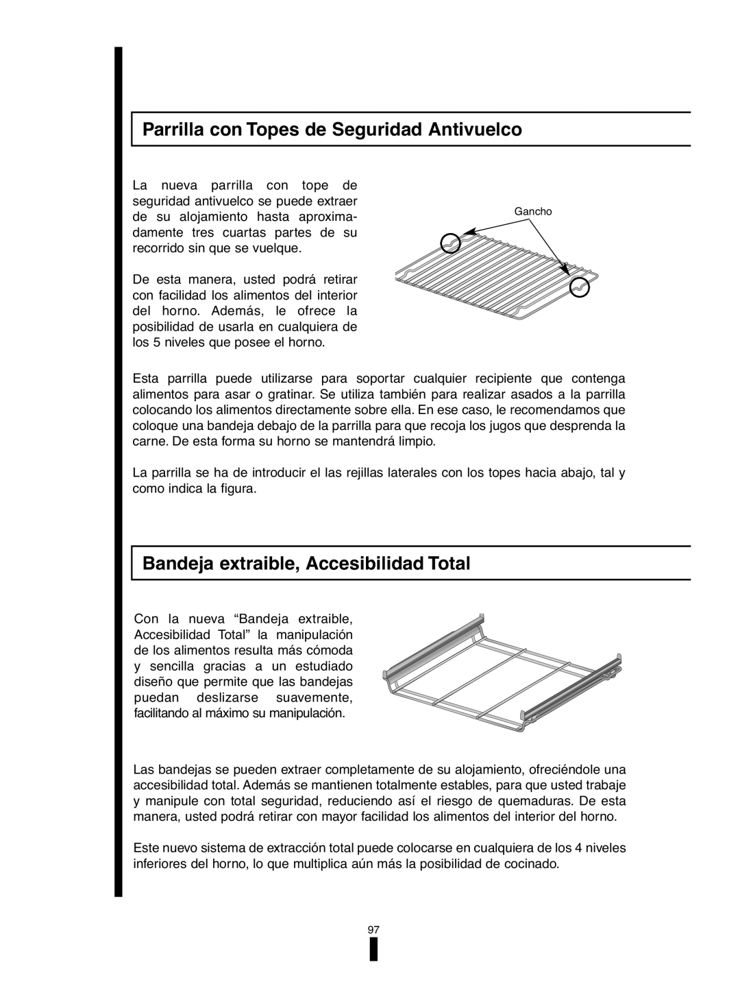 Fagor America 5HA-196 X, 5HA-200 LX Parrilla con Topes de Seguridad Antivuelco, Bandeja extraible, Accesibilidad Total 