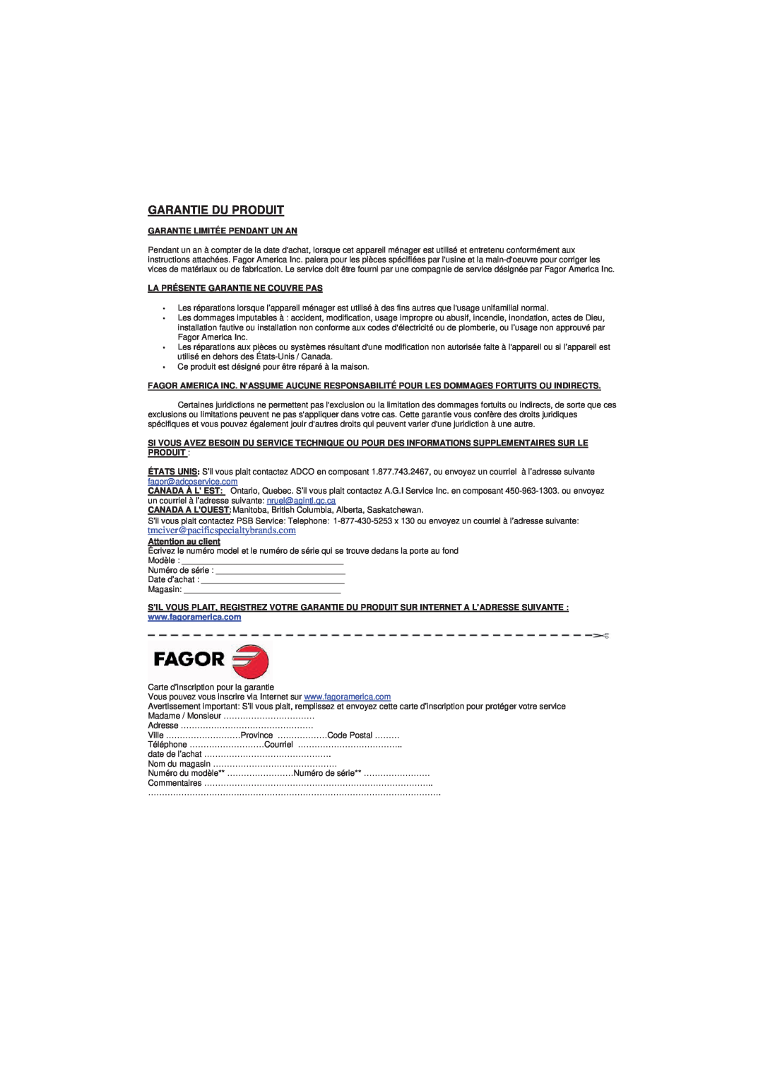 Fagor America 5HA-200 LX manual Garantie Du Produit, tmciver@pacificspecialtybrands.com, Garantie Limitée Pendant Un An 