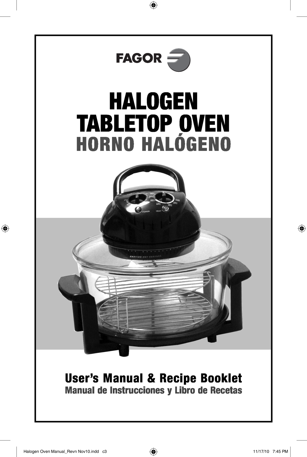Fagor America 670040380 user manual Halogen Tabletop Oven, Horno Halógeno, User’s Manual & Recipe Booklet, 11/17/10 745 PM 