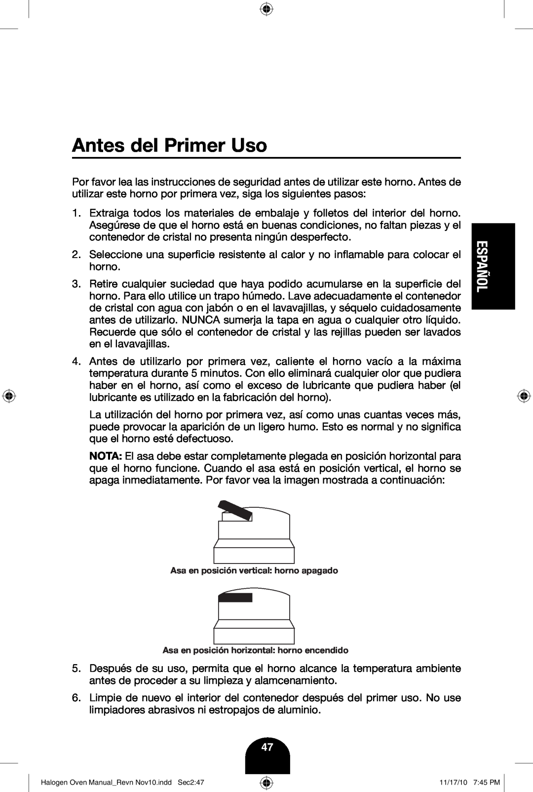 Fagor America 670040380 user manual Antes del Primer Uso, Español, Asa en posición vertical horno apagado 
