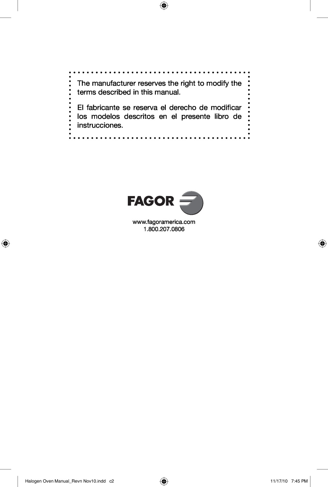 Fagor America 670040380 user manual The manufacturer reserves the right to modify the terms described in this manual 