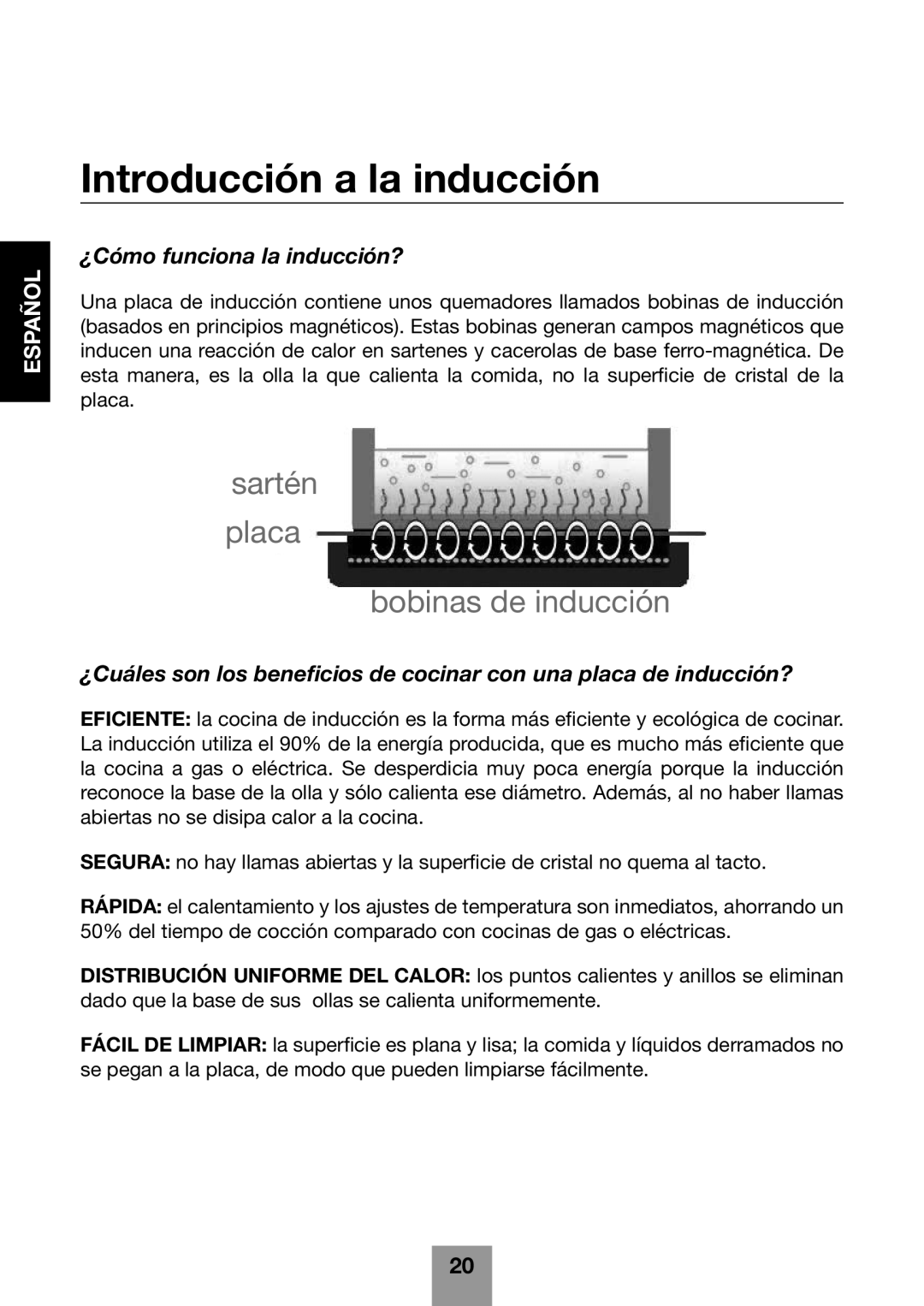 Fagor America 670041860 user manual Introducción a la inducción, ¿Cómo funciona la inducción? 