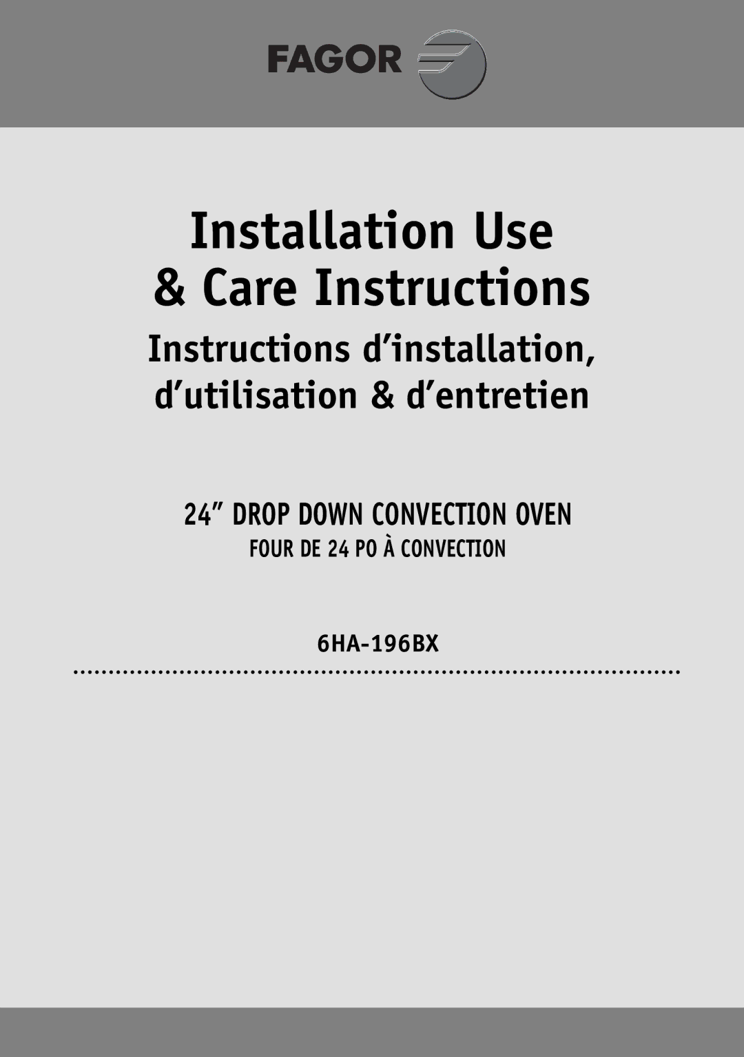 Fagor America 6HA-196BX manual Installation Use Care Instructions 