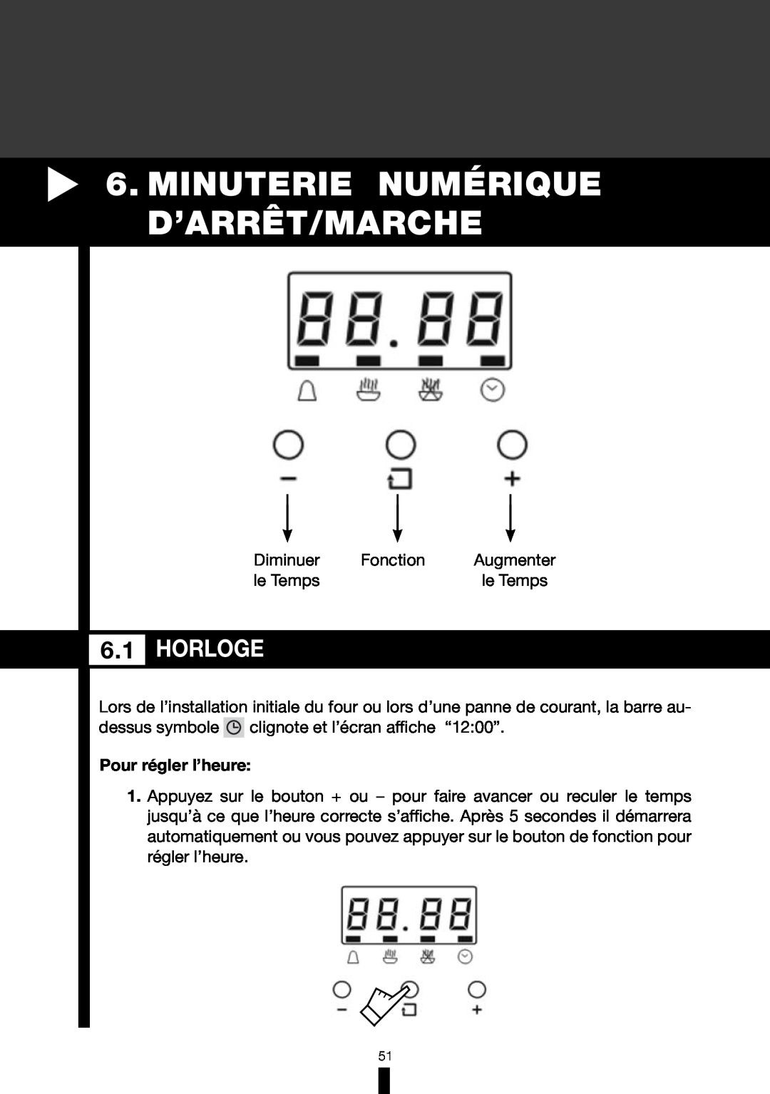 Fagor America 6HA-196BX manual Minuterie Numérique D’Arrêt/Marche, Horloge, Pour régler l’heure 